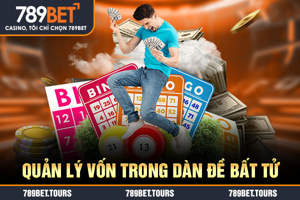 Quản lý vốn trong dàn đề bất tử